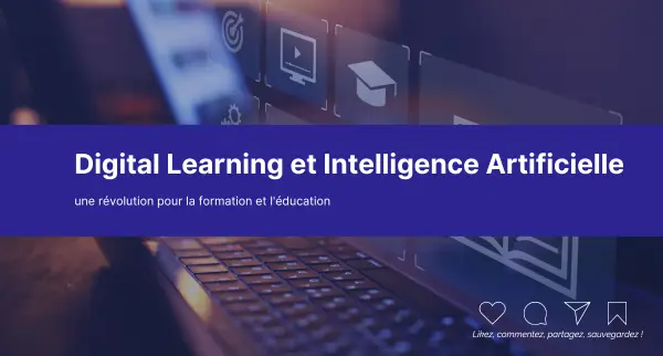Digital Learning and Artificial Intelligence: A revolution in training and education